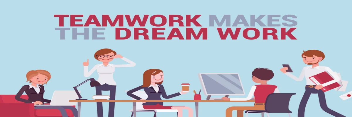 Teamwork Makes The Dream Work